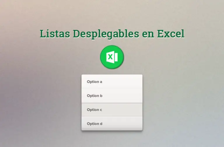 Listas desplegables en Excel