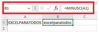 Cambiar mayúsculas a minúsculas en Excel